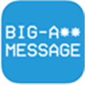 Big Ass Message Alternatives
