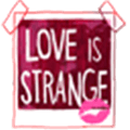 Love is Strange Alternatives