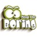 Stop The Boring Alternatives