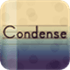 Condense