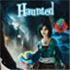 Haunted