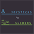 Joysticks n Sliders