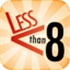 Less Than 8