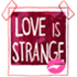 Love is Strange
