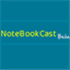 NoteBookCast
