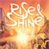 Rise & Shine