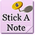 Stick A Note