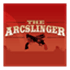 The Arcslinger