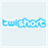 Twishort