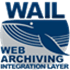Web Archiving Integration Layer (WAIL)